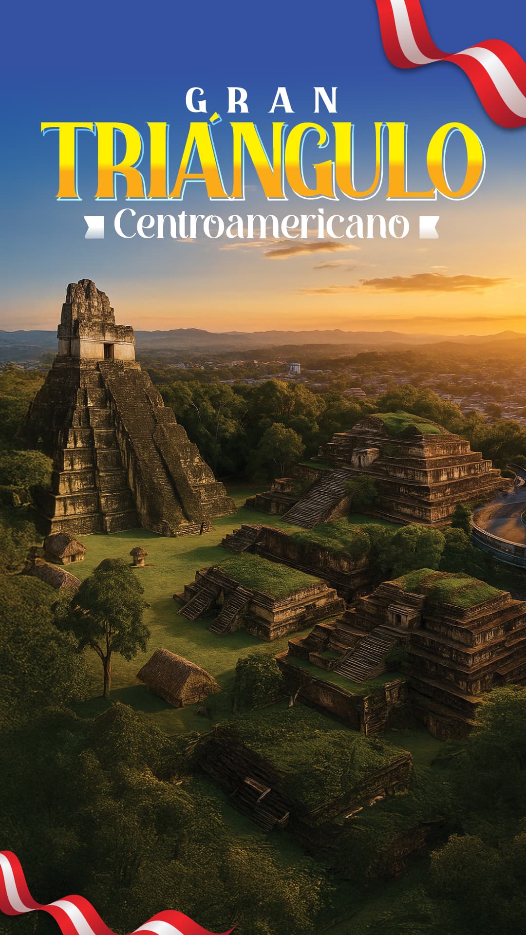 Paquete Gran Triángulo Centroamericano - Cityland Travel